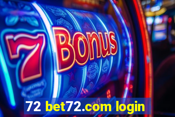 72 bet72.com login